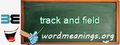 WordMeaning blackboard for track and field